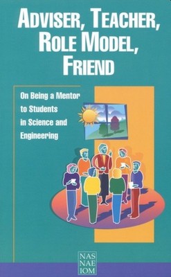 Adviser Teacher Role Model Friend On Being a Mentor to Students in  PAPERBACK