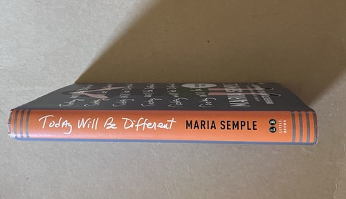 TODAY WILL BE DIFFERENT by Maria Semple 2016 SIGNED FIRST EDITION hardcover HCDJ - Picture 5 of 5