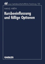 Hans Hirth | Kursbeeinflussung und fällige Optionen | Taschenbuch | Deutsch