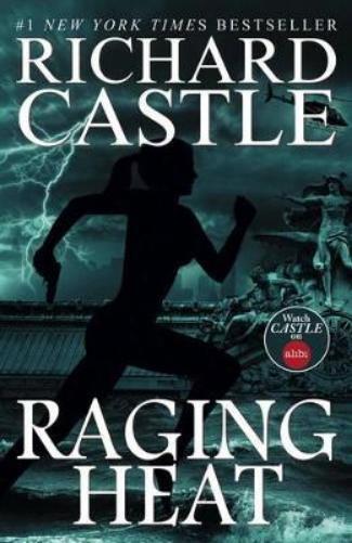 Richard Castle Raging Heat (Castle) (Tascabile)