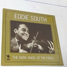 Eddie South & His Trio SEALED LP The Dark Angel of The Fiddle GYPSY JAZZ  LR 992