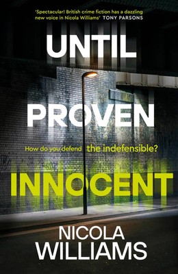 Until Proven Innocent Nicola Williams Buch Gebunden Englisch 2023