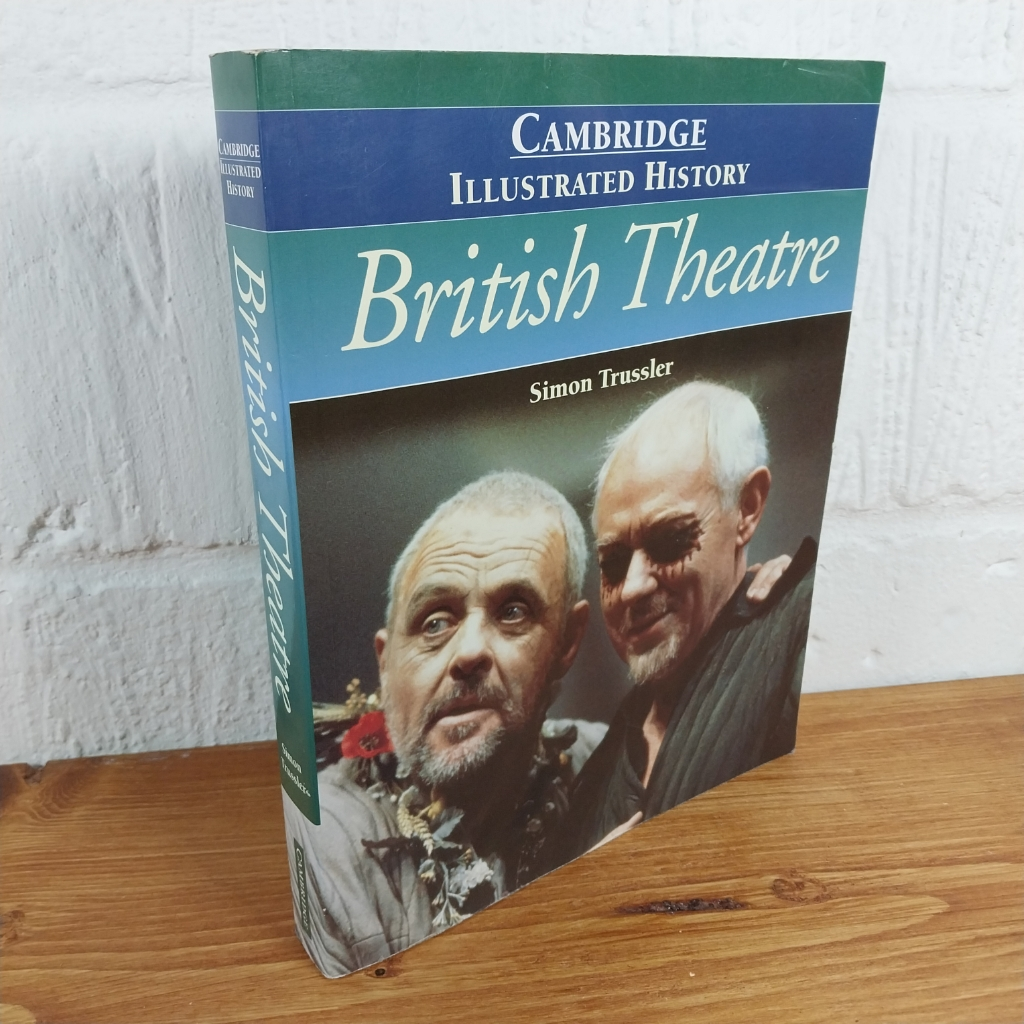 The Cambridge Illustrated History of British Theatre by Simon Trussler ...