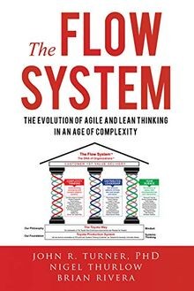 The Flow System: The Evolution of Agile and Lean Thinkin... | Buch | Zustand gut