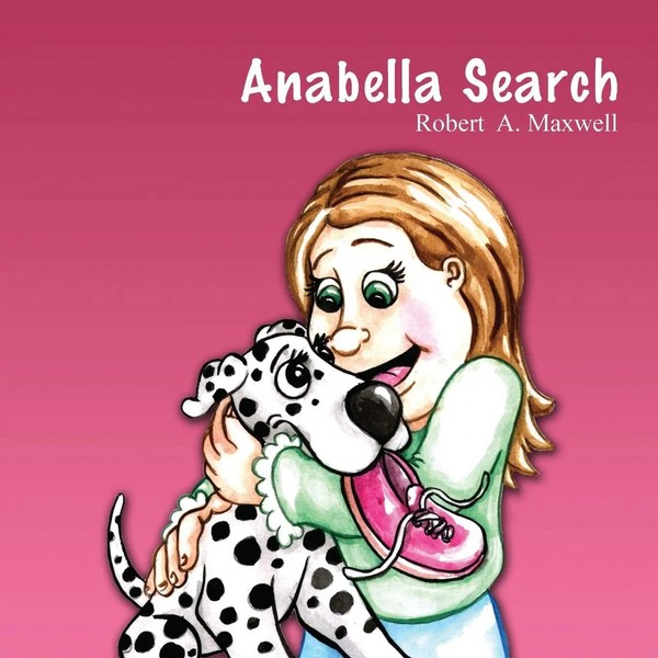 Robert A. Maxwell | Anabella Search | Taschenbuch | Englisch (2011)-image