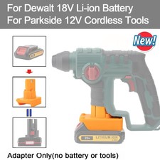 Adapter For Dewalt 20V LI-ion Battery Adapter for Parkside X12V Cordless Tool