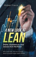 Robert Freck | A New Look At Lean | Taschenbuch | Englisch (2020) | Iuniverse