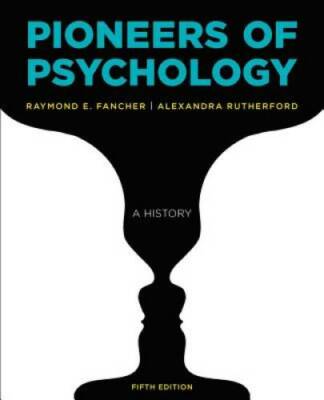 Pioneers of Psychology (Fifth Edition) - Paperback By Fancher, Raymond E - GOOD