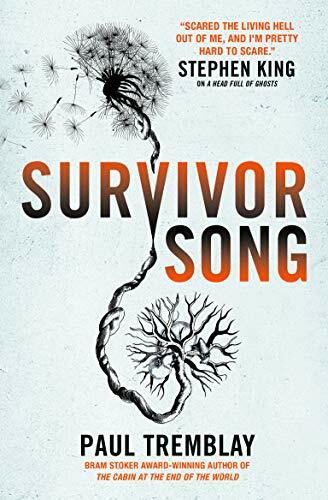 Survivor Song,Paul Tremblay