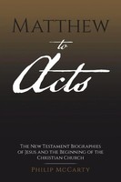 Philip Mccarty | Matthew To Acts | Taschenbuch | Englisch (2025) | Iuniverse
