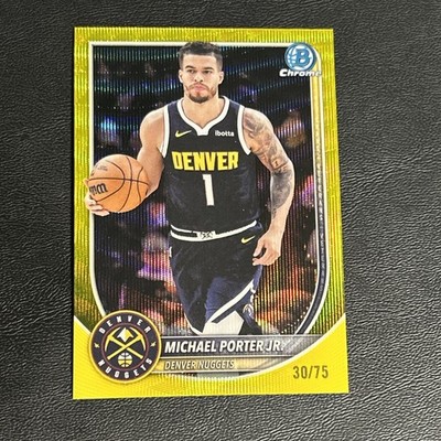 2025-26 Bowman Chrome Michael Porter Jr Yellow Lava /75 Denver Nuggets 