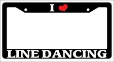 Black License Plate Frame I Heart Line Dancing Auto Accessory Novelty