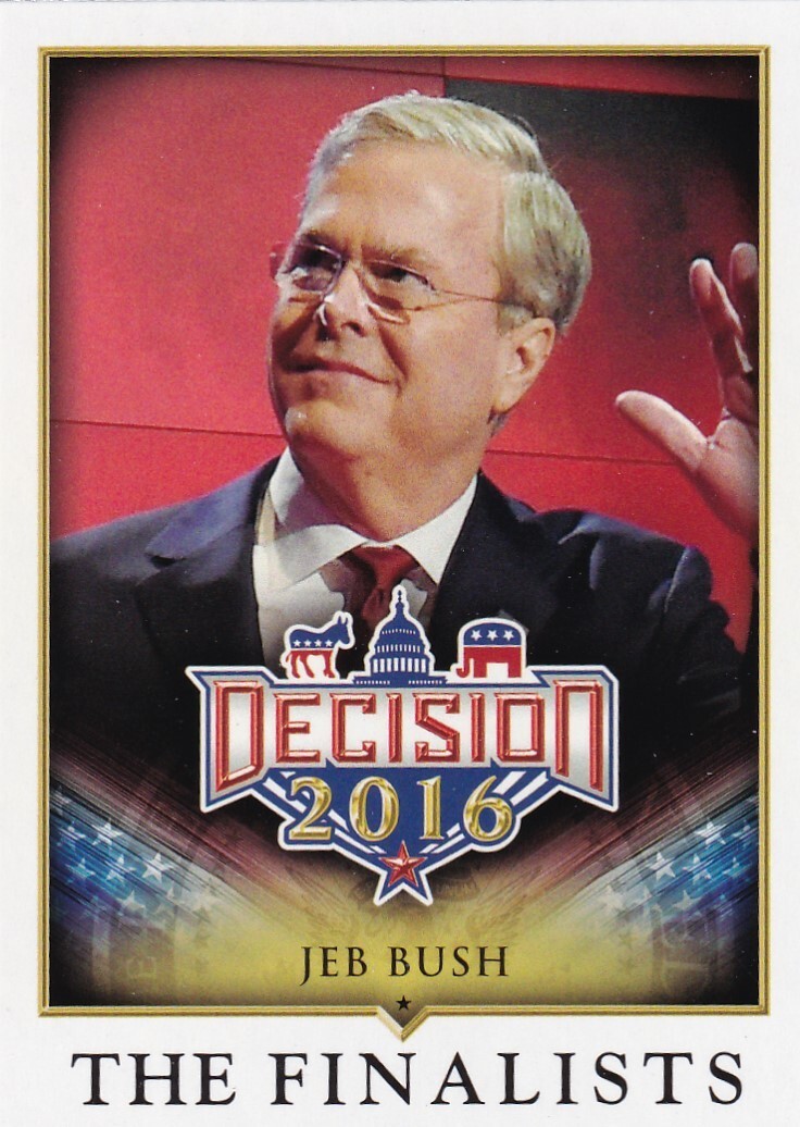 2016 Decision The Finalists #83 Jeb Bush-Republican-FL