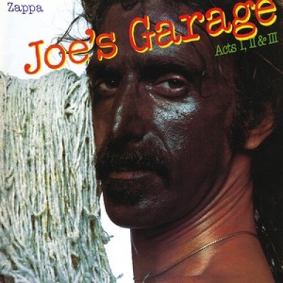 Joe's Garage, Acts I, II, & III  [2 Discs] by Frank Zappa