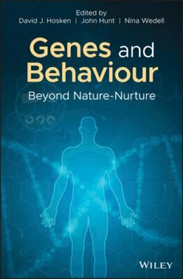 Genes and Behaviour: Beyond Nature-Nurture, , Good Book