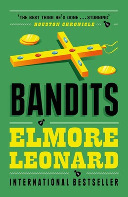 Elmore Leonard | Bandits | Taschenbuch | Englisch (2010) | Orion Publishing Co