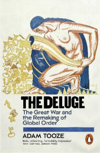 Adam Tooze The Deluge (Tascabile)