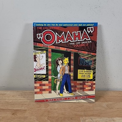 Omaha the Cat Dancer Vol. 3 SIGNED by Kate Worley/Reed Waller 1989 Hardcover