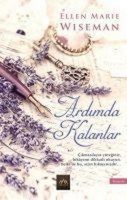 Ardimda Kalanlar, Ellen Marie Wiseman
