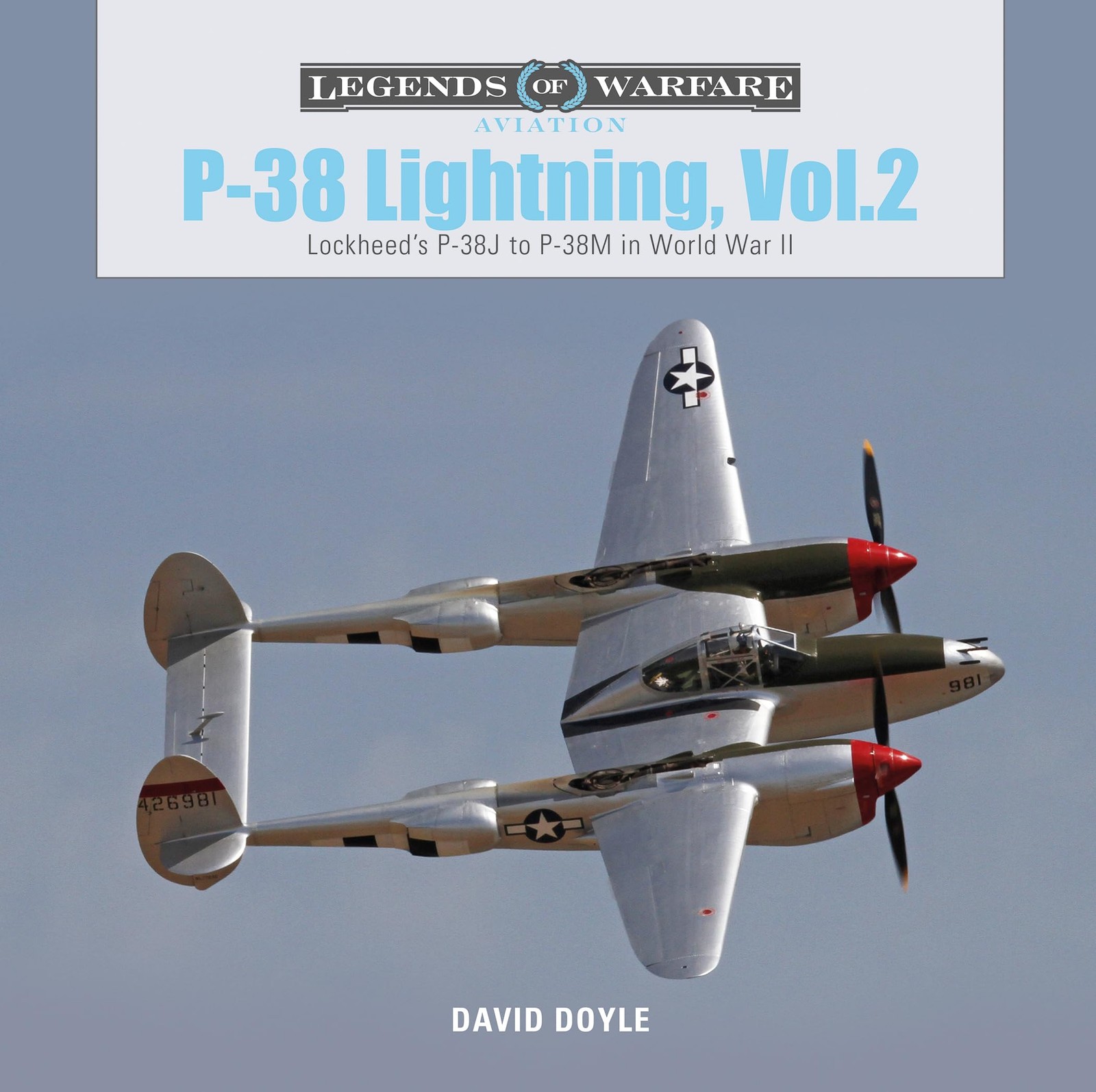 P-38 Lightning Vol. 2 : Lockheeds P-38J To P-38M In World War Ii David Doyle - Image 3