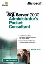 Microsoft  SQL Server 2000 Administrator's Pocket Consultant