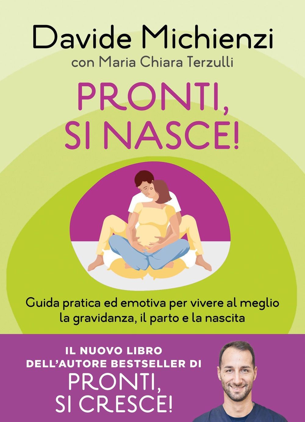 Libri Michienzi Davide / Terzulli Maria Chiara - Pronti, Si Nasce! Guida Pratica