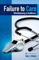 Kyle Gilrain | Failure To Care | Taschenbuch | Englisch (2021)