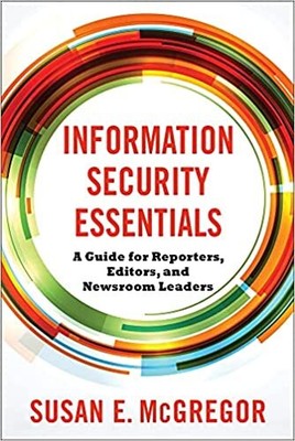 Information Security Essentials HARDCOVER 2021 by Susan E. McGregor