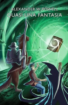 Quasi una fantasia di Alexander W. Powell, 2023, Youcanprint