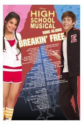 HIGH SCHOOL MUSICAL FILMPOSTER BREAKIN' FREE SONGLYRICS KINOPLAKAT FILMPLAKAT