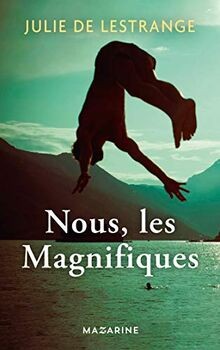 Nous, les magnifiques von Lestrange, Julie de | Buch | Zustand sehr gut