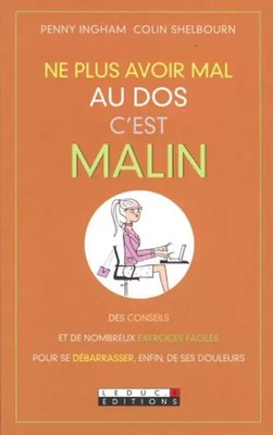 Ne plus avoir mal au dos, c'est malin - Ingham Penny