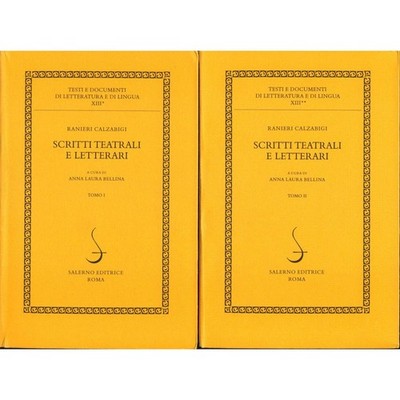 Scritti teatrali e letterari - Tomo 1+2 Bellina, Anna Laura und Ranieri Calzabig