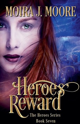 Heroes' Reward Moira J. Moore Taschenbuch Englisch 2012 Moira J. Moore