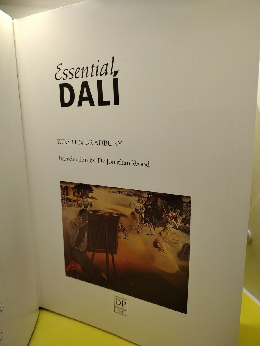 Essential DALÍ - Kirsten Bradbury Essential Dali by Kirsten Bradbury | Goodreads