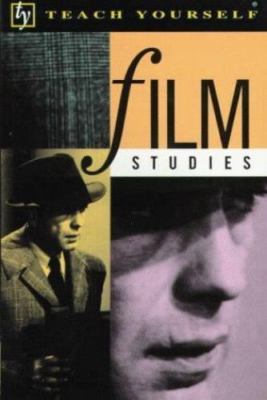 Film Studies (Teach Yourself) by Warren Buckland