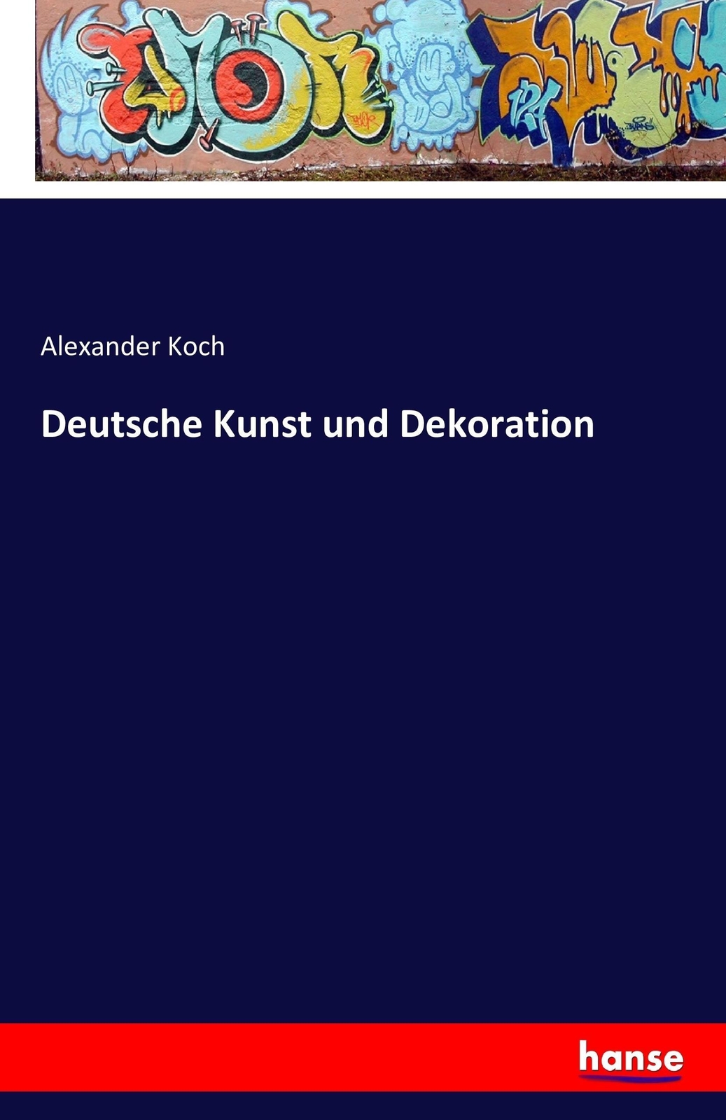 Deutsche Kunst Und Dekoration | Buch | 9783741162077
