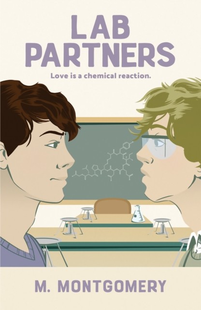 Lab Partners by Mora Montgomery (Paperback Book)