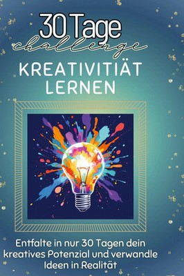 Oliver Klein | Kreativitiät lernen | Buch | Deutsch (2024) | 66 S. | FlipFlop