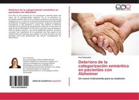 Deterioro De La CategorizacióN SemáNtica En Pacientes Con Alzheimer Ana ComesañA