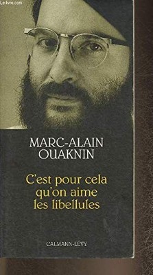 Deshalb lieben wir Libellen - Ouaknin, Marc-Alain