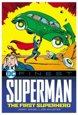 DC Finest: Superman: The First Superhero Paperback