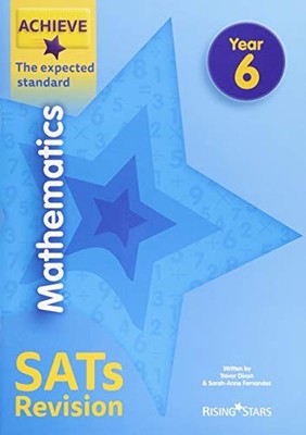 Achieve Mathematics SATs Revision The Expected Standard Year 6 (