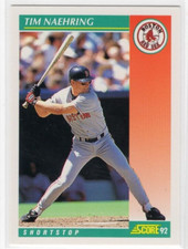 Tim Naehring 1992 Score Baseball Base Common #259 Boston Red Sox