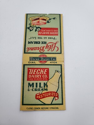 Uecke Dairy Co. Milk & Cream Eau Claire Wisconsin Matchbook Cover