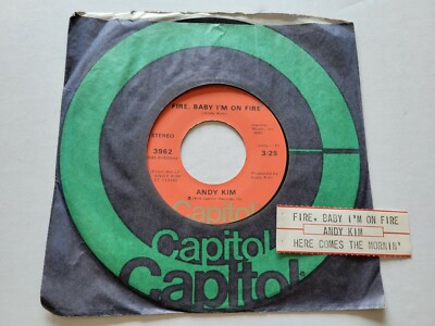 ANDY KIM Fire Baby, I'm On Fire / Here Comes The Morning 1974 DISCO POP ROCK ex