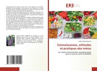 Connaissances, Attitudes Et Pratiques Des MèRes Freddy Ahadi Ndiweno Taschenbuch