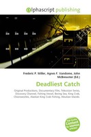 Frederic P. Miller (U. A.) | Deadliest Catch | Taschenbuch | Englisch (2026)