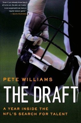 Draft: A Year Inside the NFL's Search for Talent