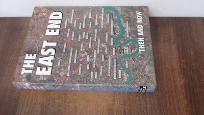 			The East End Then and Now, Winston G. Ramsey, After the Battle, 2		